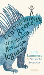 Querido Een ongelofelijk grote, ongelofelijk gevaarlijke leguaan
